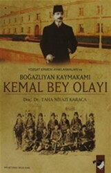 Yozgat Ermeni Ayaklanmaları ve Boğazlıyan Kaymakamı Kemal Bey Olayı - 1