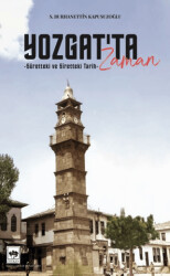 Yozgat’ta Zaman - 1