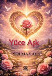 Yüce Aşk - Artshop Yayıncılık