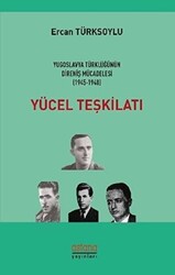 Yücel Teşkilatı - 1