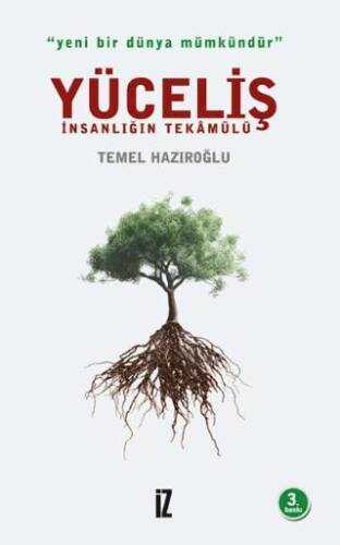 Yüceliş - İnsanlığın Tekamülü - 1