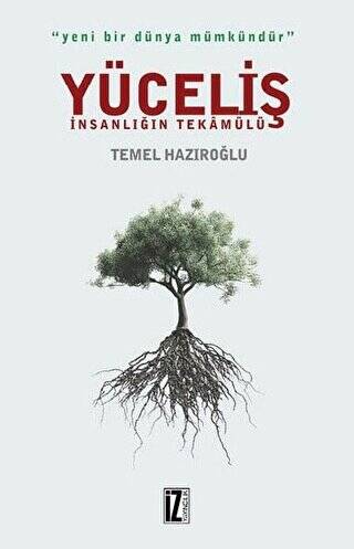 Yüceliş - İnsanlığın Tekamülü - 1