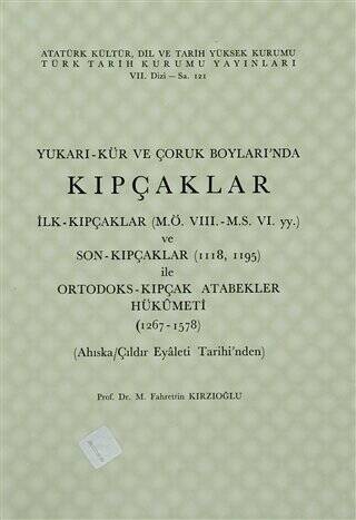 Yukarı-Kür ve Çoruk Boyları’nda Kıpçaklar - 1