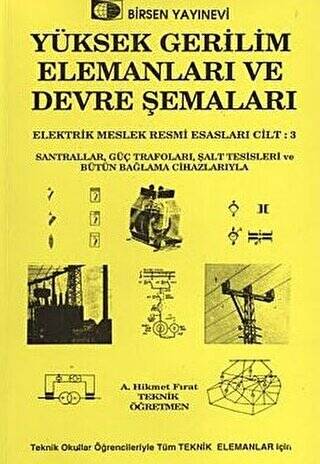 Yüksek Gerilim Elemanları ve Devre Şemaları - 1