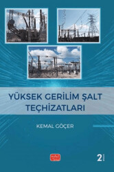 Yüksek Gerilim Şalt Teçhizatları - Nobel Bilimsel Eserler