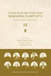 Yüksek İslam Enstitüsü`nden Marmara İlahiyat`a - Cilt 3 - 1