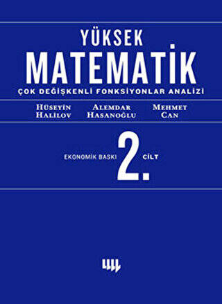 Yüksek Matematik 2. Cilt Çok Değişkenli Fonksiyonlar Analizi Ekonomik Baskı - 1