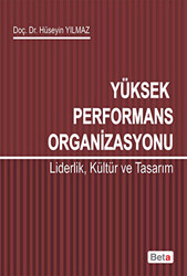 Yüksek Performans Organizasyonu - 1