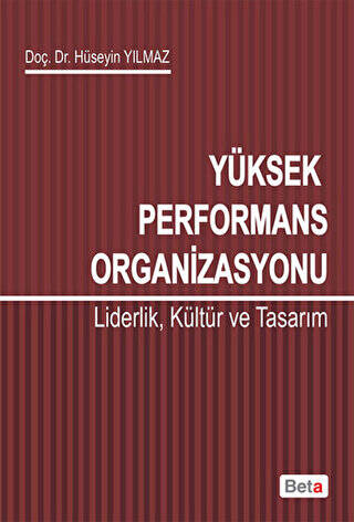 Yüksek Performans Organizasyonu - 1