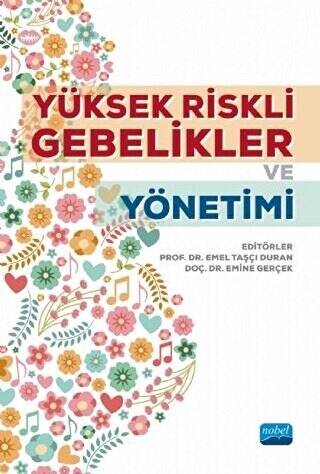 Yüksek Riskli Gebelikler ve Yönetimi - 1