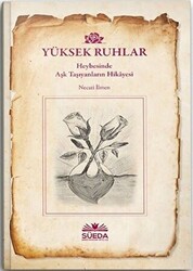 Yüksek Ruhlar - 1