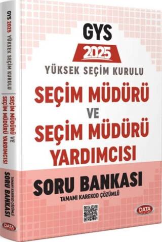 2025 GYS Yüksek Seçim Kurulu Seçim Müdürü Soru Bankası - 1