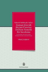 Yüksek Sıklıktaki Adlar: Zaman Sözcük Biçimi Üzerine Derlem Temelli Bir İnceleme - 1