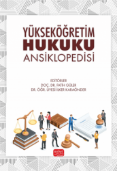 Yükseköğretim Hukuku Ansiklopedisi - Nobel Bilimsel Eserler