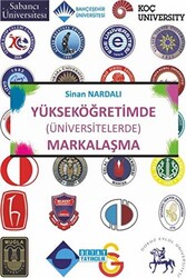 Yükseköğretimde Üniversitelerde Markalaşma - 1