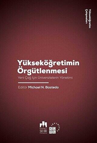 Yükseköğretimin Örgütlenmesi - 1