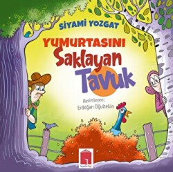 Yumurtasını Saklayan Tavuk - 1