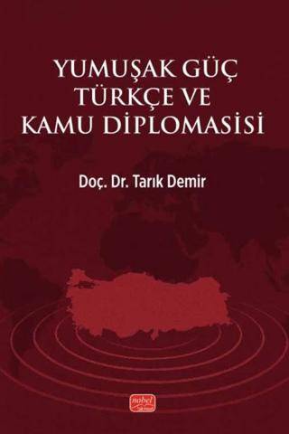 Yumuşak Güç Türkçe ve Kamu Diplomasisi - 1