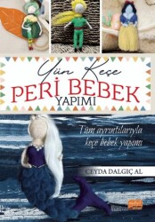 Yün Keçe Peri Bebek Yapımı - 1