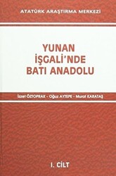 Yunan İşgali`nde Batı Anadolu 2 Cilt Takım - 1