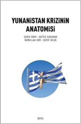 Yunanistan Krizinin Anatomisi - Seta Yayınları