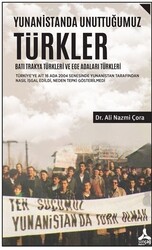 Yunanistanda Unuttuğumuz Türkler - Batı Trakya Türkleri ve Ege Adaları Türkleri - 1