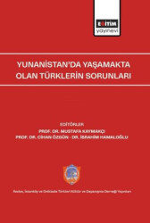 Yunanistan’da Yaşamakta Olan Türklerin Sorunları - Eğitim Yayınevi - Bilimsel Eserler