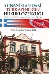 Yunanistan’daki Türk Azınlığın Hukuki Özerkliği - 1