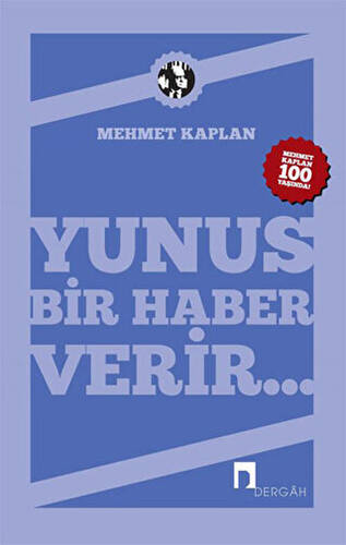 Yunus Bir Haber Verir - 1