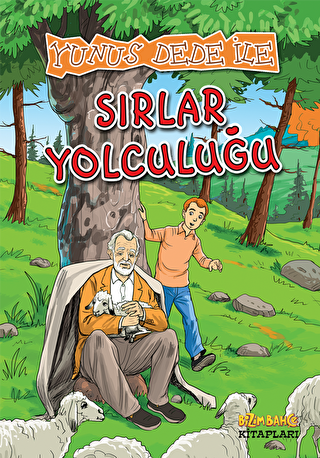 Yunus Dede İle Sırlar Yolculuğu - 1