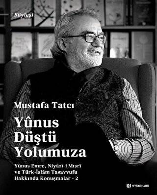 Yunus Düştü Yolumuza - 1