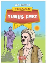 Yunus Emre - İz Bırakanlar - 1