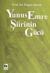 Yunus Emre Şiirinin Gücü - 1