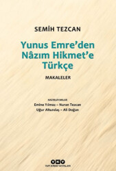 Yunus Emre’den Nazım Hikmet’e Türkçe Makaleler - 1