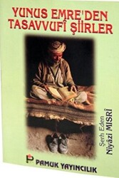 Yunus Emre’den Tasavvufi Şiirler Tasavvuf-012 - Pamuk Yayıncılık