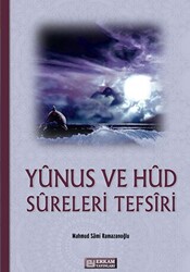 Yunus ve Hud Sureleri Tefsiri - 1