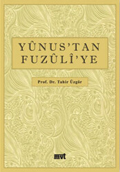 Yunus’tan Fuzuli’ye - MVT Yayıncılık