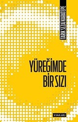 Yüreğimde Bir Sızı - 1