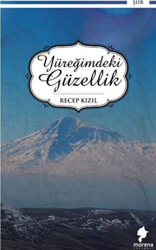 Yüreğimdeki güzellik - 1