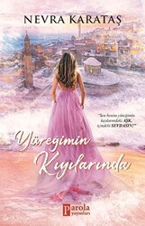 Yüreğimin Kıyılarında - 1