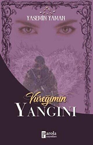 Yüreğimin Yangını - 1