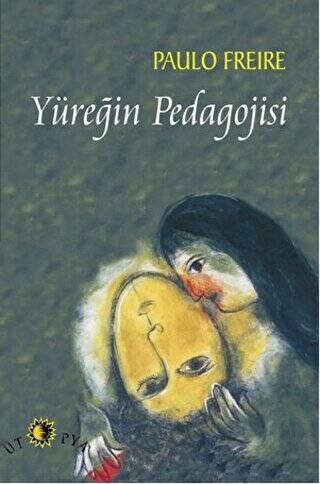 Yüreğin Pedagojisi - 1