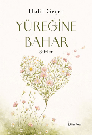 Yüreğine Bahar - 1