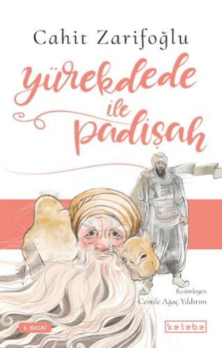 Yürekdede ile Padişah - 1