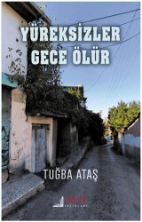 Yüreksizler Gece Ölür - Arete Yayınları