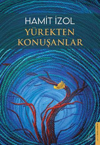 Yürekten Konuşanlar - 1