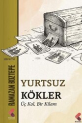 Yurtsuz Kökler - Klaros Yayınları