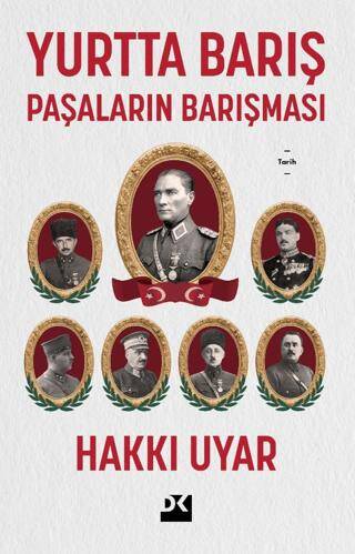 Yurtta Barış - Paşaların Barışması - 1