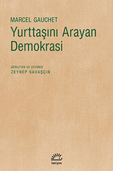 Yurttaşını Arayan Demokrasi - 1