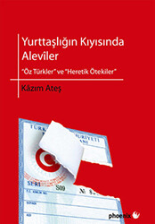 Yurttaşlığın Kıyısında Aleviler - 1